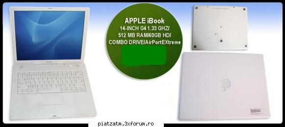laptop original apple ibook g4 type: powerpc 7447a (g4) 
processor speed: 1.33 ghz 
processor
