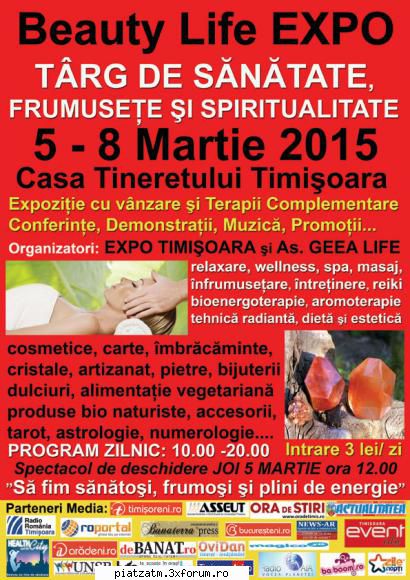 Beauty Life EXPO 5 -8 MARTIE 2015 Casa Tineretului - ***** Beauty Life EXPO Timişoara ***** - Diverse!