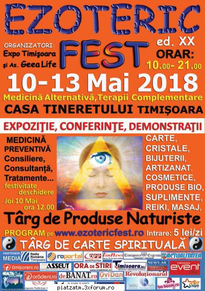 Conferinte Expozitie Demonstratii - EzotericFest Timisoara 10 -13 Mai - Vă invităm la - Diverse!